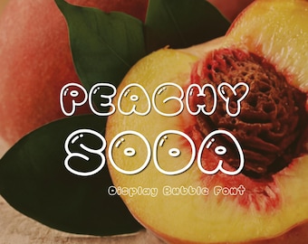 Retro Bubble Display Schrift-Peachy Soda, handgeschriebene Schrift, spielerische Display Schrift, Schriftzug für Cricut,Canva,Procreate,Goodnotes,Shadow Schrift