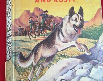 Rin Tin Tin and Rusty - A Little Golden Book - 1955