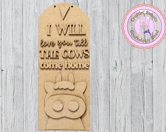 DIY "I Will Love You Till The Cows Come Home" Craft Kit