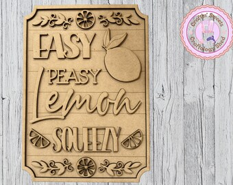 Easy Peasy Lemon Squeezy DIY Wood Sign Kit w/easel