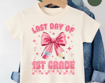 Last Day Of 1st Grade Shirt Kids Tee Cute Pink Bow Pencil Graphic Girls School Graduation Outfit End Of School Gift Idea