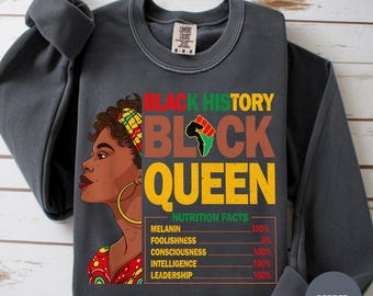 Black History Month Black Queen-tröja, Melanindrottning-tröja, Stark svart kvinna-gåva, Afro Queen Pride-kläder