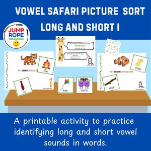 May include: Educational printable activity for identifying long and short vowel sounds. The image features colorful illustrations of a tiger, fire, tie, kite, twins, stick, chips, and a clownfish. Text includes "Vowel Safari Picture Sort" and "Long and Short I".