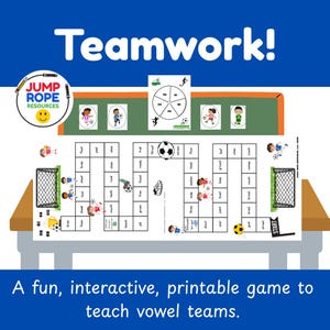 May include: A printable board game with a soccer theme. The game board features a path with squares, soccer balls, and illustrations of children playing soccer. The text "Teamwork!" is at the top, with the text "A fun, interactive, printable game to teach vowel teams." at the bottom.