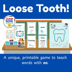 Puede incluir: Un juego educativo colorido titulado "Loose Tooth!" con ilustraciones de dientes, herramientas dentales y palabras como "boots" y "moon". El juego incluye una escena de sala de espera e instrucciones. El texto "A unique, printable game to teach words with oo" también es visible.