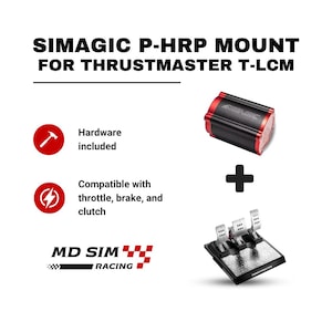 May include: An image of a SIMAGIC P-HRP mount for Thrustmaster T-LCM. The image shows a black and red component, a plus sign, and a pedal set. Text indicates hardware is included and compatibility with throttle, brake, and clutch.