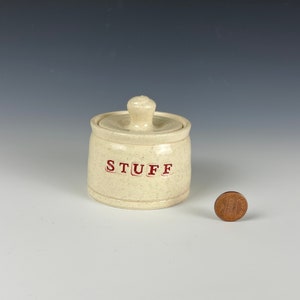 Tiny stuff Jar. a small jar to keep thy stuff.