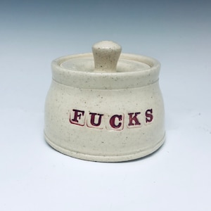 Tiny fucks Jar. a small jar to keep thy fucks.