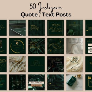 May include: A collection of 50 Instagram quote and text posts. Each square features a dark green background with gold text and accents. The quotes cover various themes, including self-care and motivation.