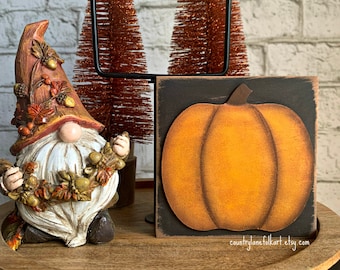 pumpkin wood block, fall tiered tray decor, autumn decorations, shelf sitter, country home decor, pumpkin mini sign, harvest decorations