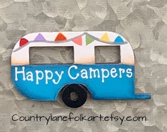 Blue vintage style wood camper magnet, happy campers magnet, mothers day gift from son, hostess gift, housewarming gift, cute fridge magnets