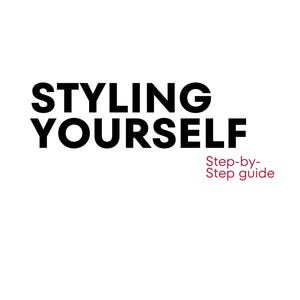 May include: A white book cover with the title "STYLING YOURSELF" in bold black letters. Below the title, in smaller red letters, is "Step-by-Step guide". The author's name, "Mykia Jones", is at the bottom.