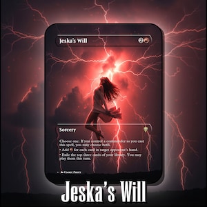 May include: A rectangular trading card titled Jeska's Will featuring a sorcery spell. The artwork depicts a figure with flowing hair reaching toward a bright red lightning storm. The card text includes game mechanics and the Cookie Proxy label.
