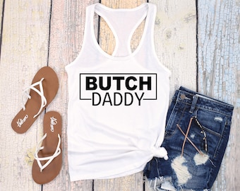 Butch Daddy - Tank