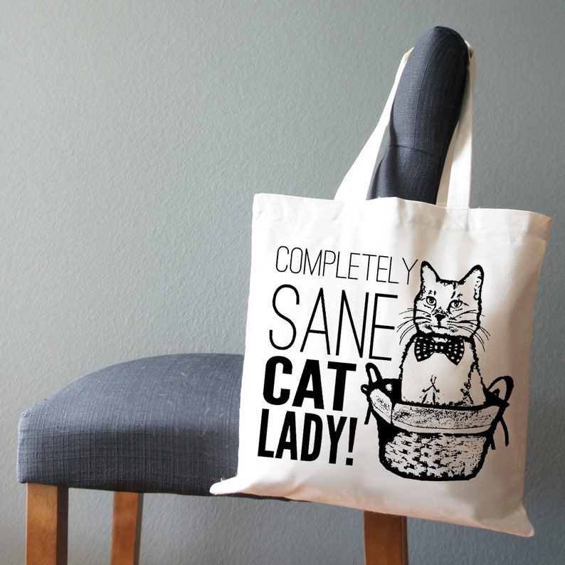 Completely Sane Cat Lady Eco-friendly Tote Bag - Etsy