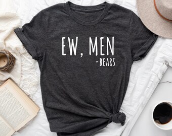 Ew, Men - Bears - T-Shirt