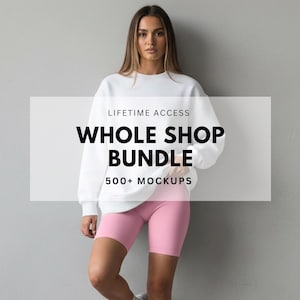 Whole Shop Mockup Bundle, Mega Bundle, Bella Canvas Mockup, Gildan Mockup Entire Shop Bundle Entire Store Whole Shop Bundle Clothing Mockups