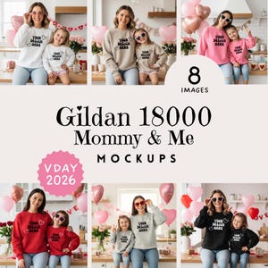 Könnte beinhalten: Ein Mockup mit einer Mutter und einem Kind in passenden Sweatshirts. Die Sweatshirts zeigen "YOUR DESIGN HERE" und ein Herz. Das Bild enthält rosa herzförmige Luftballons und den Text "Gildan 18000 Mommy & Me Mockups VDAY 2026".