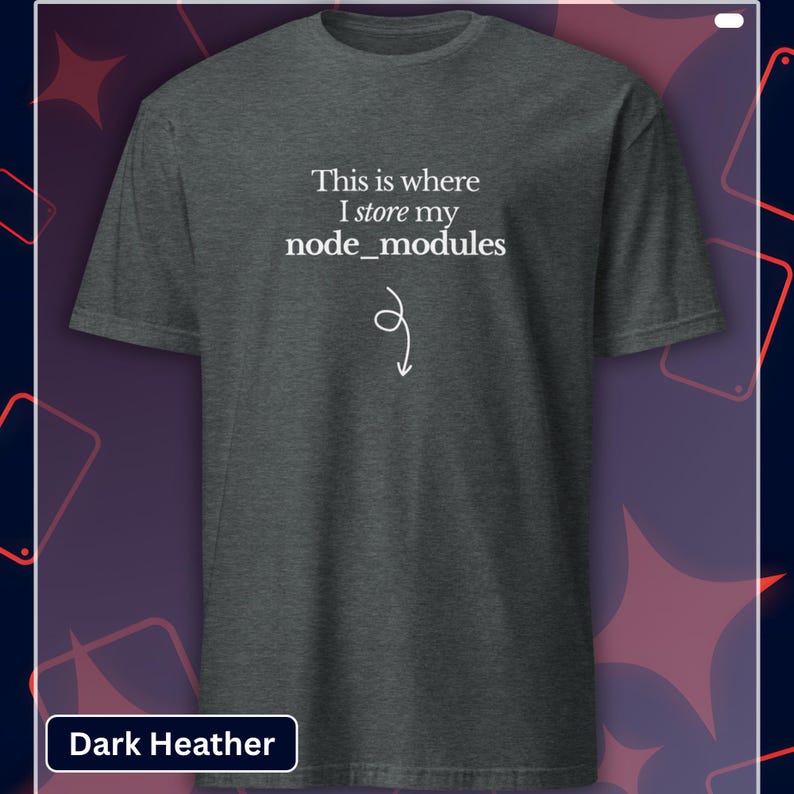 以下が含まれることがあります： 「This is where I store my node_modules」の白文字と曲がった矢印がプリントされた、ダークヘザーグレーのTシャツ。クルーネックと半袖のデザインです。