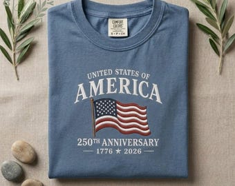 Embroidered America's Semiquincentennial Sweatshirt, USA 250th Anniversary T-Shirt, Patriotic 4th of July Sweatshirt, Independence Day Tee