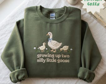 Embroidered Growing Up Two Silly Little Goose Sweatshirt, Mama Goose Crewneck, Cute Pregnancy Announcement Gift, New Mom Baby Shower Gift