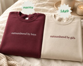 Embroidered Outnumbered By Boys Sweatshirt, Outnumbered By Girls Crewneck, Funny Mom Shirt, Motherhood Mama Gift, Cute Mom Embroidery Shirt