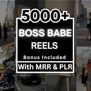 Op de afbeelding: Een collage van afbeeldingen met vrouwen in verschillende omgevingen. De centrale afbeelding toont de tekst "5000+ BOSS BABE REELS Bonus Included With MRR & PLR" in witte neon tegen een zwarte achtergrond. De omliggende afbeeldingen tonen vrouwen in auto's en stadsgezichten.