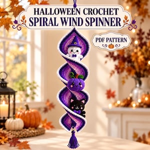 May include: A crochet spiral wind spinner featuring a white ghost with a purple hat, a purple pumpkin, and a black cat. The text reads HALLOWEEN CROCHET SPIRAL WIND SPINNER and PDF PATTERN. The spiral is colored in shades of purple and white with a tassel.