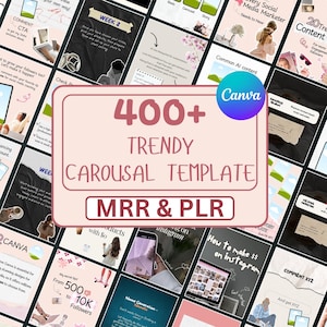 May include: A collection of social media templates with the text "400+ Trendy Carousel Template" and "MRR & PLR". The templates are designed for use with Canva and feature various design elements and layouts for Instagram.