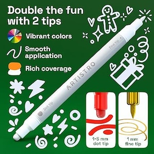 May include: A white ARTISTRO dual-tip marker with a dot tip and a fine tip, shown on a green background with the text "Double the fun with 2 tips." The marker has vibrant colors, smooth application, and rich coverage. The dot tip is 1-5 mm, and the fine tip is 1 mm.