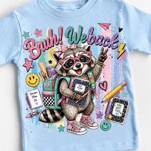 Bruh We Back Png, Mapache de regreso a la escuela PNG, Escuela preppy PNG, Mochila linda de animales PNG, Diseño de sublimación retro para profesor y estudiante imagen 2