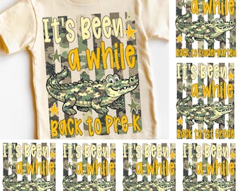It’s Been A While Back To School PNG Bundle, Funny Crocodile Teacher Sublimation, Kindergarten Grade Shirt PNG, Back to school Kids png