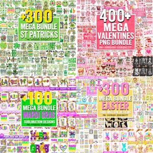 May include: A collection of digital design bundles for various holidays, including St. Patrick's Day, Valentine's Day, Mardi Gras, and Easter. Each bundle is labeled with the number of designs and includes the text "MEGA BUNDLE" and "SUBLIMATION DESIGNS".