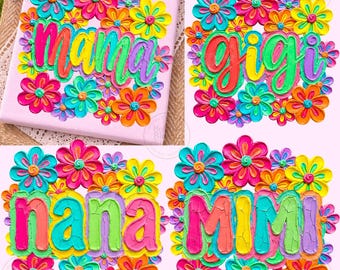 Floral Mama PNG Bundle: Mother's Day Png, Nana Mimi Gigi Mini Floral Colorful Painted Spring Flowers, Digital Download