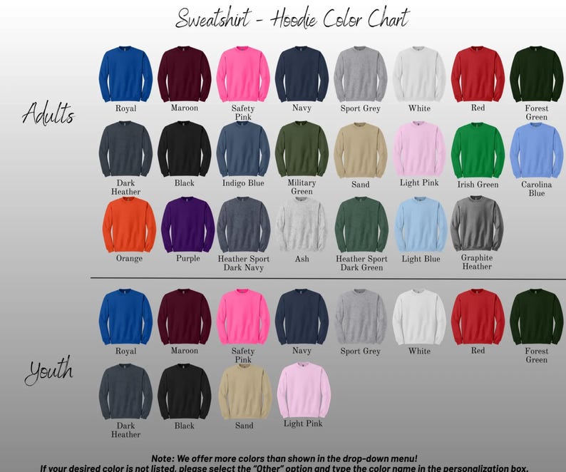 Puede incluir: Tabla de colores para sudaderas y sudaderas con capucha, con una variedad de colores para adultos y j&oacute;venes. Los colores incluyen azul real, granate, rosa de seguridad, azul marino, gris deportivo, blanco, rojo y verde bosque. El texto dice "Sweatshirt - Hoodie Color Chart."