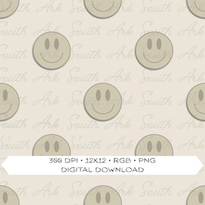 May include: A repeating pattern of beige smiley faces on a light beige background. The smiley faces have oval eyes and curved mouths. The text "300 DPI • 12X12 • RGB • PNG DIGITAL DOWNLOAD" is at the bottom.