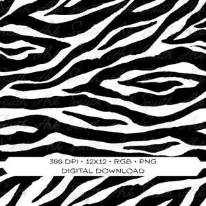 May include: A digital download featuring a black and white zebra stripe pattern. The design has thick, irregular stripes on a white background. The image includes text indicating it is 300 DPI, 12x12, RGB, and a PNG file, labeled as a digital download.