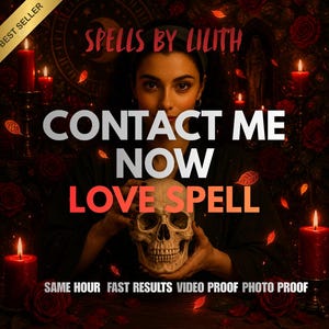 Peut inclure: Publicité pour "Spells by Lilith" avec une femme tenant un crâne. Le texte dit "Contactez-moi maintenant Love Spell" avec des détails sur les résultats rapides. Des bougies rouges et des roses créent une atmosphère mystique.