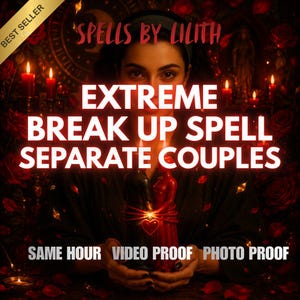 Può includere: Un set di candele nere e rosse con due figure legate insieme da un filo rosso e un ciondolo a forma di cuore. Il testo recita SPELLS BY LILITH, EXTREME BREAK UP SPELL SEPARATE COUPLES, SAME HOUR, VIDEO PROOF, PHOTO PROOF. Rose rosse circondano.