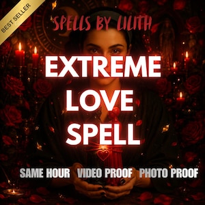 Peut inclure: Une scène sombre et atmosphérique avec le texte SPELLS BY LILITH, EXTREME LOVE SPELL, SAME HOUR, VIDEO PROOF, PHOTO PROOF. Une personne tient deux petites figurines liées par un fil rouge, entourées de roses rouges et de bougies allumées.