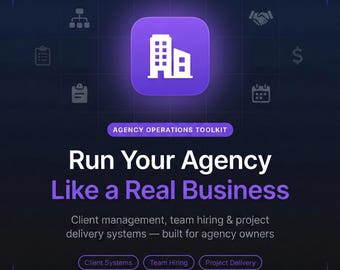 Agency Operations Toolkit | AI Powered Client, Hiring & Project Systems (Instant Download)