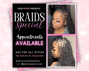 Può includere: Un volantino promozionale per un'offerta speciale di trecce, con due immagini di acconciature a treccia. Il volantino ha uno sfondo nero con accenti rosa e il testo "BRAIDS Special Appointments AVAILABLE".