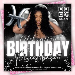 Op de afbeelding: Een zwart-witte verjaardagsuitnodiging met een vrouw, zilveren ballonnen en een Vissen-symbool. De tekst luidt "Celebration BIRTHDAY Pisces babe!!" met datum, adres en RSVP-informatie.