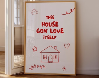 Olivia Dean Print This House Gon' Love Itself - Digital Lyric PRINT, Olivia Dean Baby Steps, Trending Wall Art Print, Digital Download