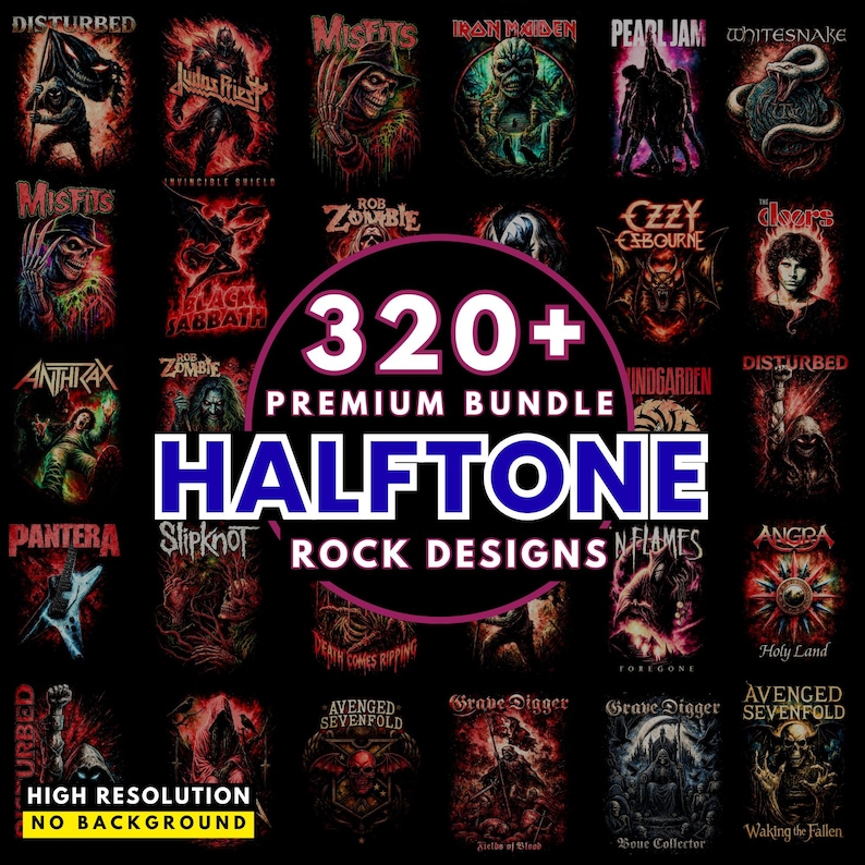 May include: A promotional image featuring a collection of rock band designs, such as Judas Priest and Pearl Jam. The central graphic reads "320+ Premium Bundle Halftone Rock Designs." The image also includes the text "High Resolution No Background."