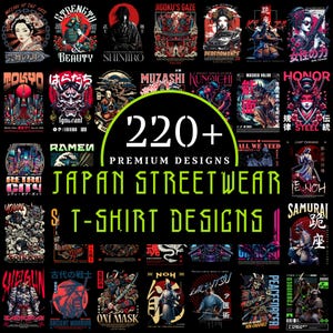 以下が含まれることがあります： 日本のストリートウェアTシャツのデザインコレクション。芸者、侍、日本語のテキストなど、さまざまなイラストが特徴です。デザインは赤、黒、白など、さまざまな色を使用しています。画像には「220+ Premium Designs Japan Streetwear T-Shirt Designs」というテキストが含まれています。