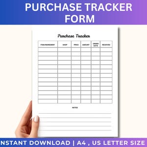 May include: A white purchase tracker form with the title "Purchase Tracker" at the top. The form includes columns for item/ingredient, shop, price, amount, order date, and received. The text "PURCHASE TRACKER FORM" is at the top. The form is A4 and US letter size.