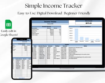 May include: A digital income tracker displayed on a laptop and smartphone. The screen shows a spreadsheet with income sources, amounts, and a bar graph. Text on the image reads "Simple Income Tracker" and "Easy-to-Use Digital Download Beginner-Friendly."