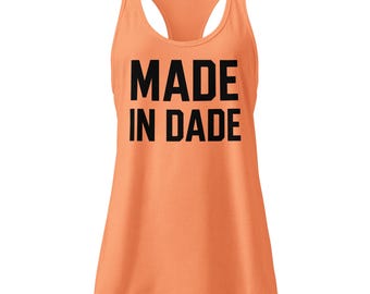 Gemaakt in Dade, Miami, Florida: racerback tanktop voor dames