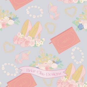 May include: A repeating pattern featuring pink high-heeled shoes, books, perfume bottles, tiaras, and pearl necklaces on a light blue background. The shoes have floral accents and bows. The text "Briar Elise Designs" is on a pink banner.